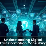 Comment un consultant en transformation digitale peut révolutionner votre entreprise